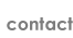 [contact]